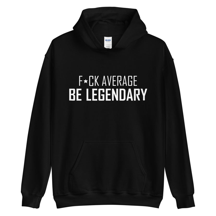 'F*ck Average' Hoodie