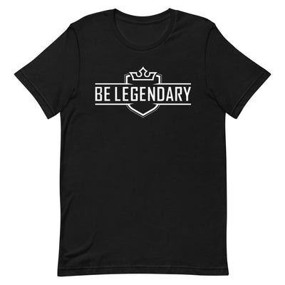 'Be Legendary' Short Sleeve T-Shirt