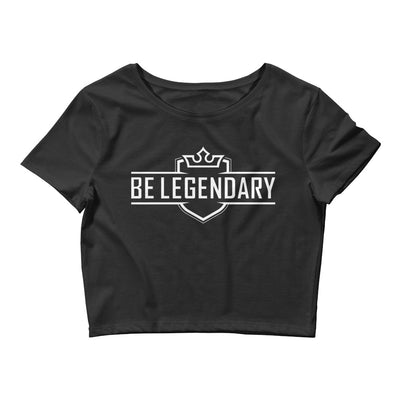 'Be Legendary' Women’s Crop Tee